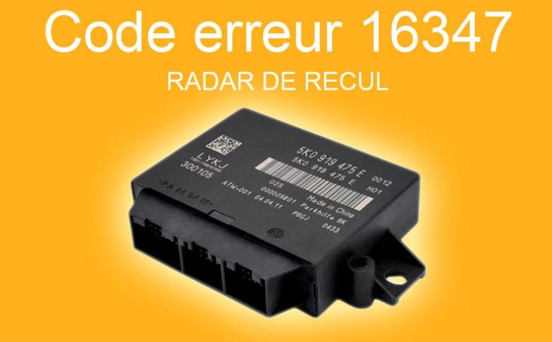 Code défaut 16347 VW Audi